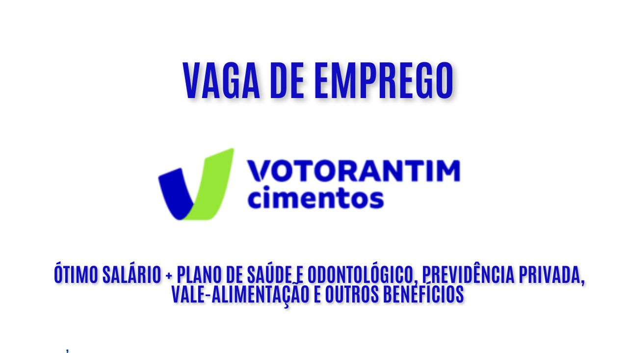 A Votorantim Cimentos anuncia vaga de emprego para técnico de produção; Oferece ótimo salário + plano de saúde e odontológico, previdência privada, vale-alimentação e outros benefícios - veja como garantir a vaga