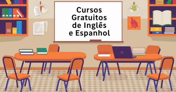 Estude Inglês ou Espanhol sem pagar nada! IFSUL oferece 30 mil vagas em cursos EAD gratuitos para qualquer pessoa no Brasil – Inscreva-se agora!