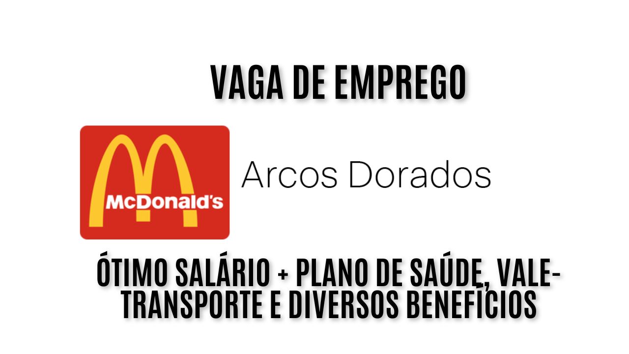 Já pensou em trabalhar no McDonald's? A Arcos Dorados, maior franquia independente do McDonald's no mundo anuncia vagas de emprego em todo Brasil! Oferece ótimo salário + plano de saúde, vale-transporte e diversos benefícios; Saiba mais sobre a vaga de atendente de restaurante