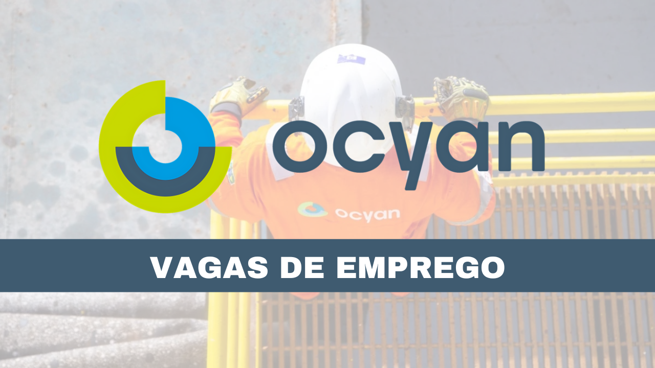 Novo processo seletivo da Ocyan visa contratar profissionais do setor de petróleo e gás para ocupar as vagas de emprego abertas!
