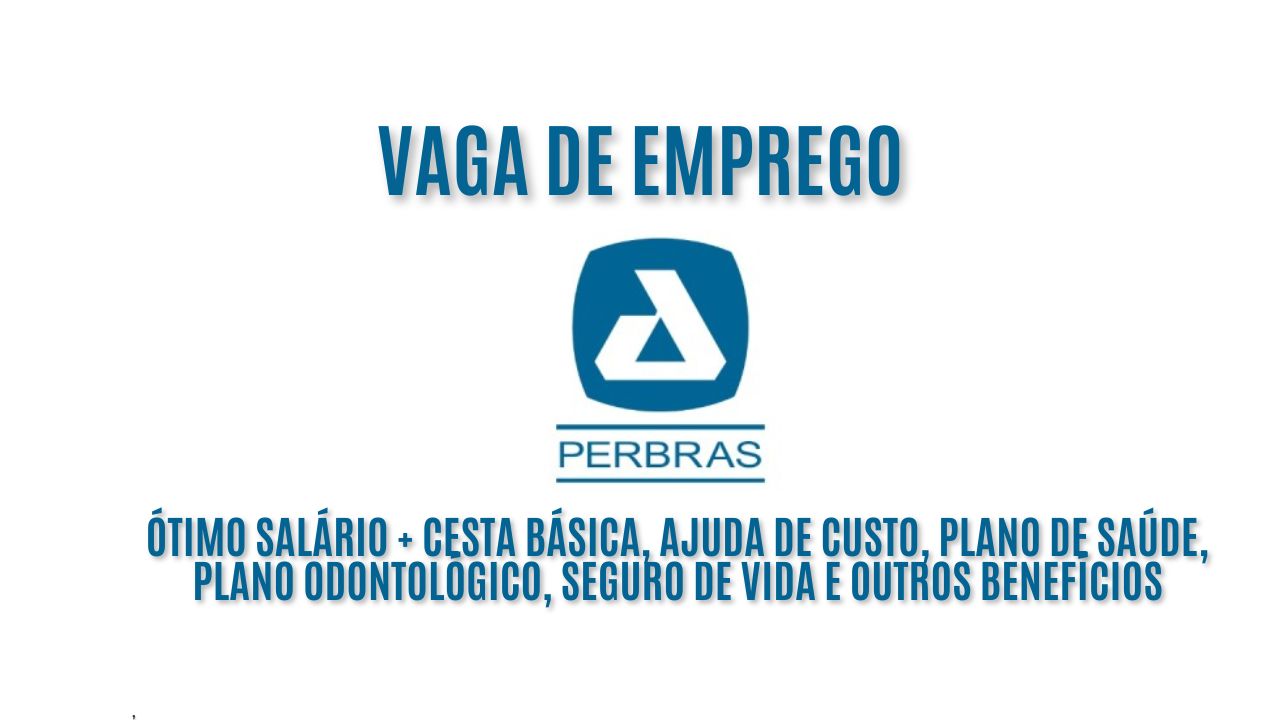 Perbras está procurando interessados em trabalhar como inspetor de equipamentos (escala 14x14); Oferece ótimo salário + cesta básica, ajuda de custo, plano de saúde, plano odontológico, seguro de vida e outros benefícios; Veja como garantir a vaga 
