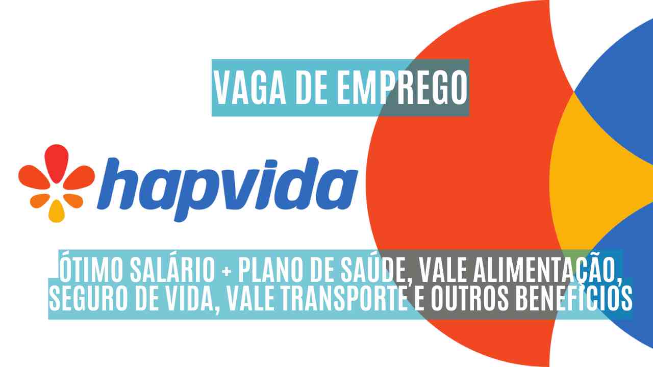 Que tal trabalhar na Hapvida? O Grupo Hapvida está contratando enfermeiros e oferece ótimo salário + plano de saúde, vale alimentação, seguro de vida, vale transporte e outros benefícios; Veja como garantir sua vaga 