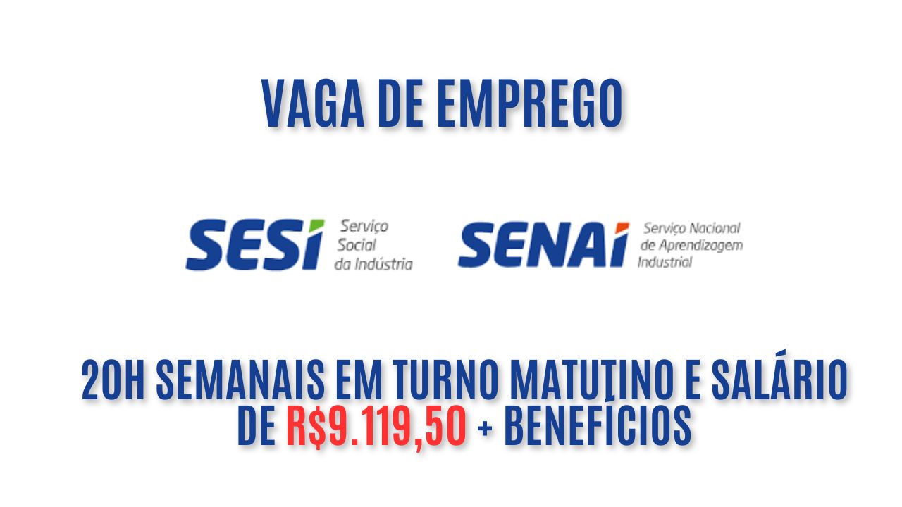SESI/SENAI está procurando interessados em trabalhar de 20h semanais em turno matutino e oferece salário de R$9.119,50 + benefícios; Veja como garantir a vaga de médico(a) Examinador(a)