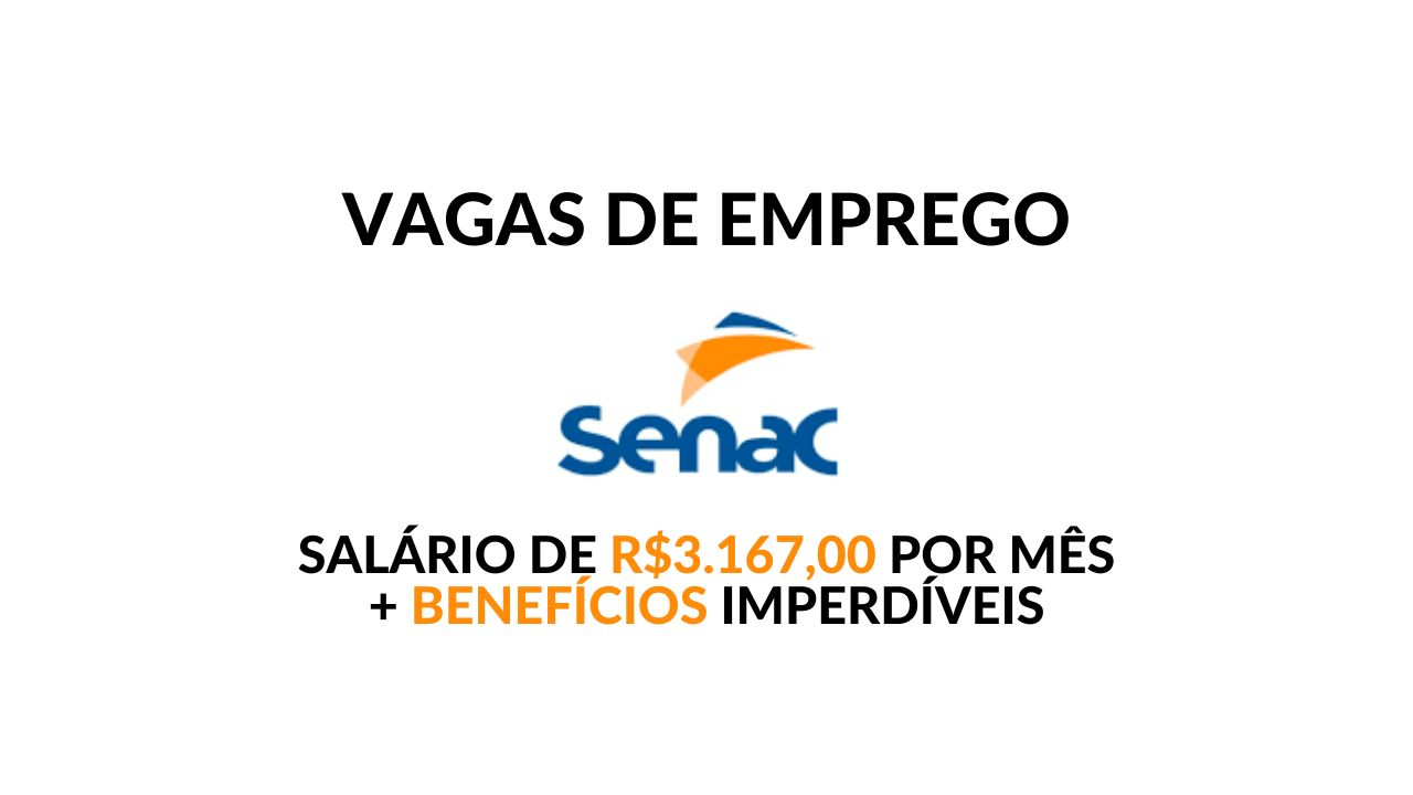 Senac convoca pessoas com ensino médio completo para trabalhar 44h semanais com salário de R$3.167 + benefícios imperdíveis, 3 vagas de Cozinheiro no Grande Hotel Esc