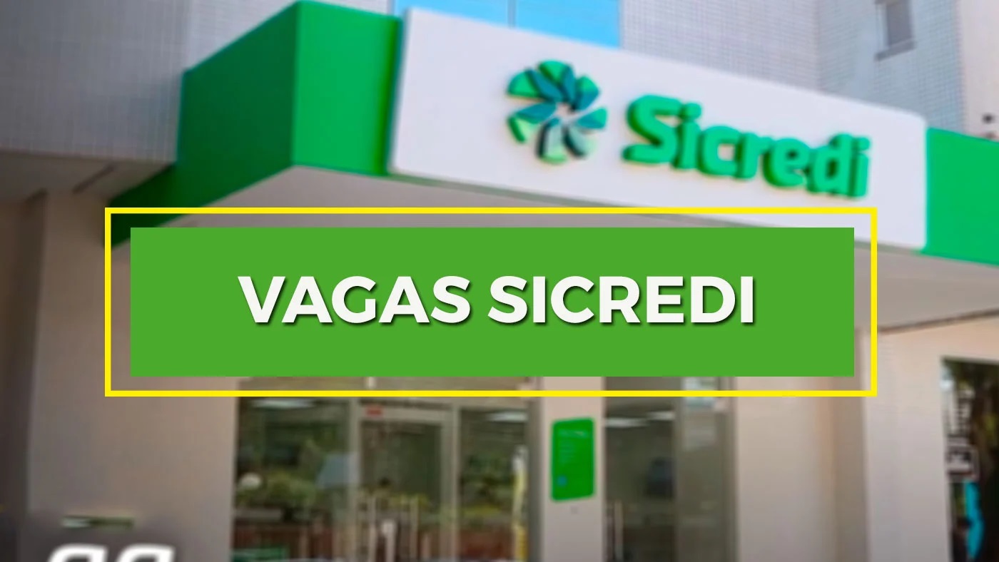 Sicredi convoca pessoas com e sem experiência para preencher mais de 940 vagas em diversos cargos como Assistente administrativo, Atendente, Analista e outras funções 