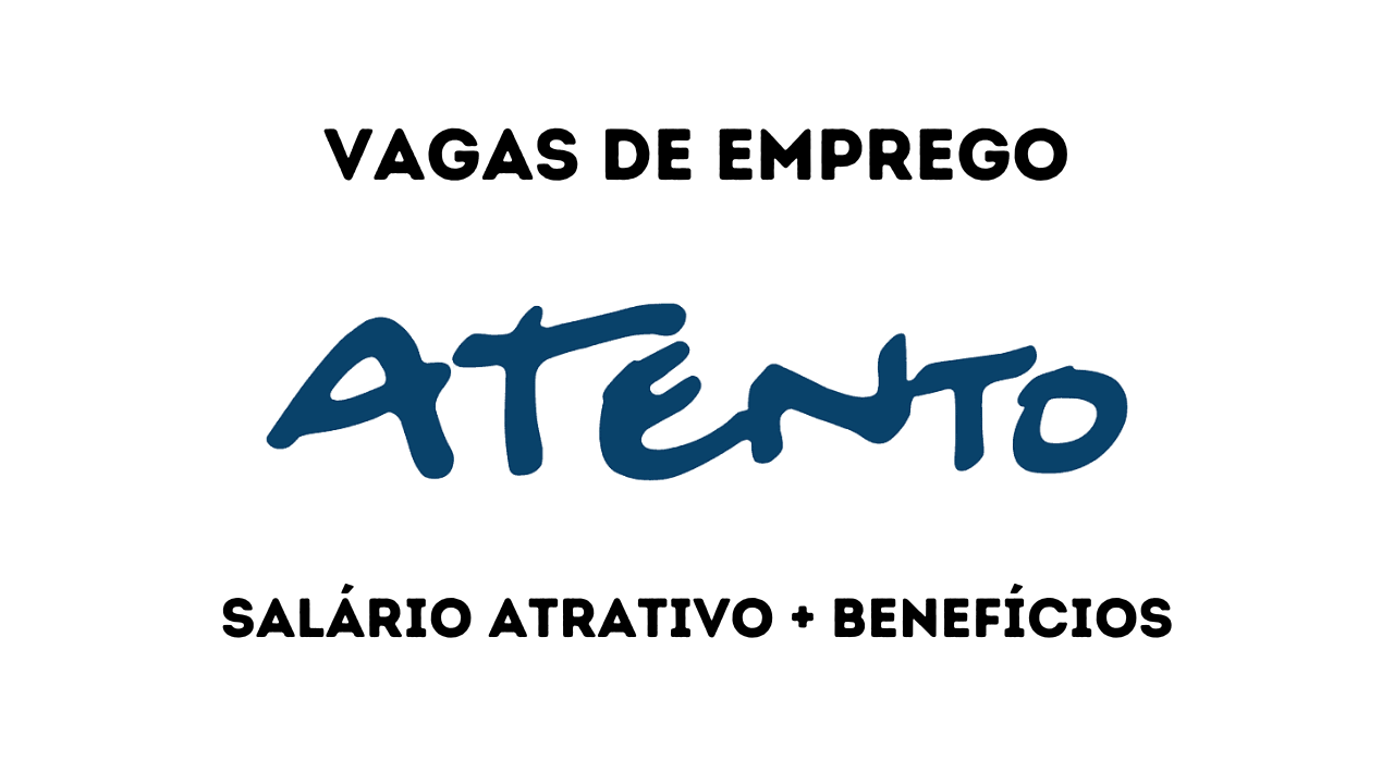 A Atento está com vagas de emprego abertas para diversos cargos. Confira os detalhes e saiba como se inscrever nas vagas!