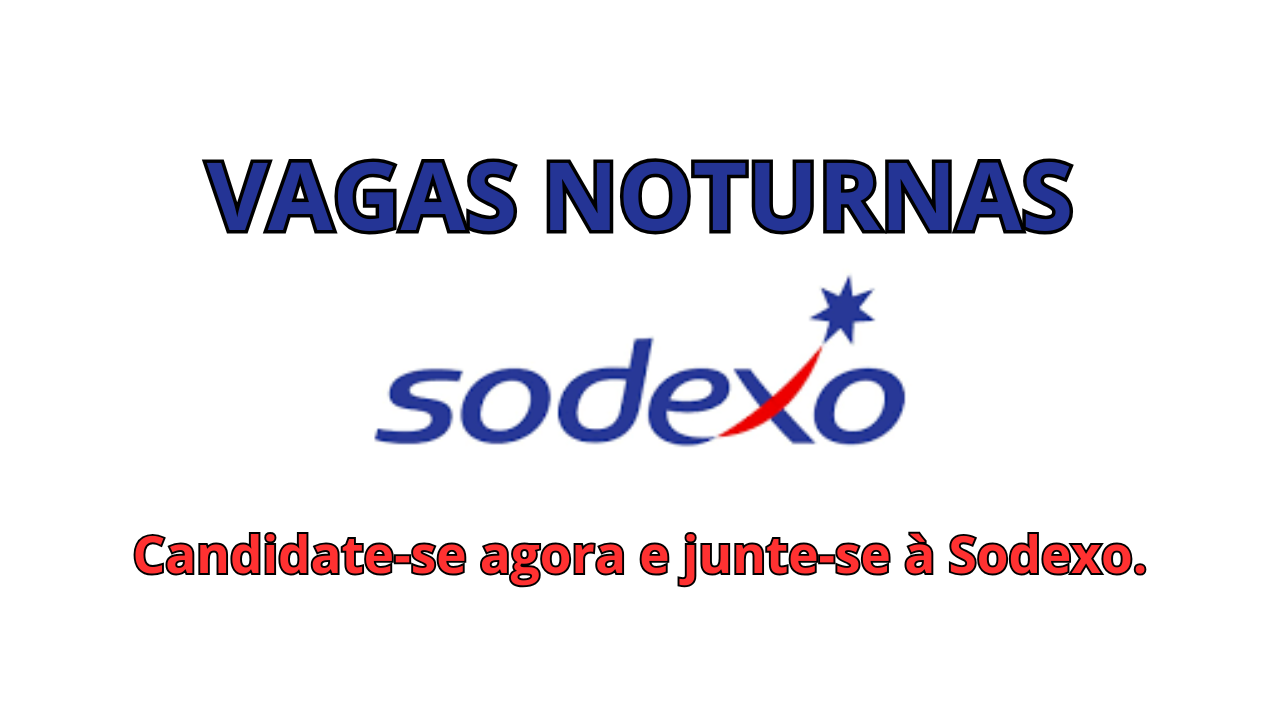 Sodexo abre vagas de emprego noturnas para porteiro em Porto Alegre (RS)! Oportunidade com benefícios e estabilidade.