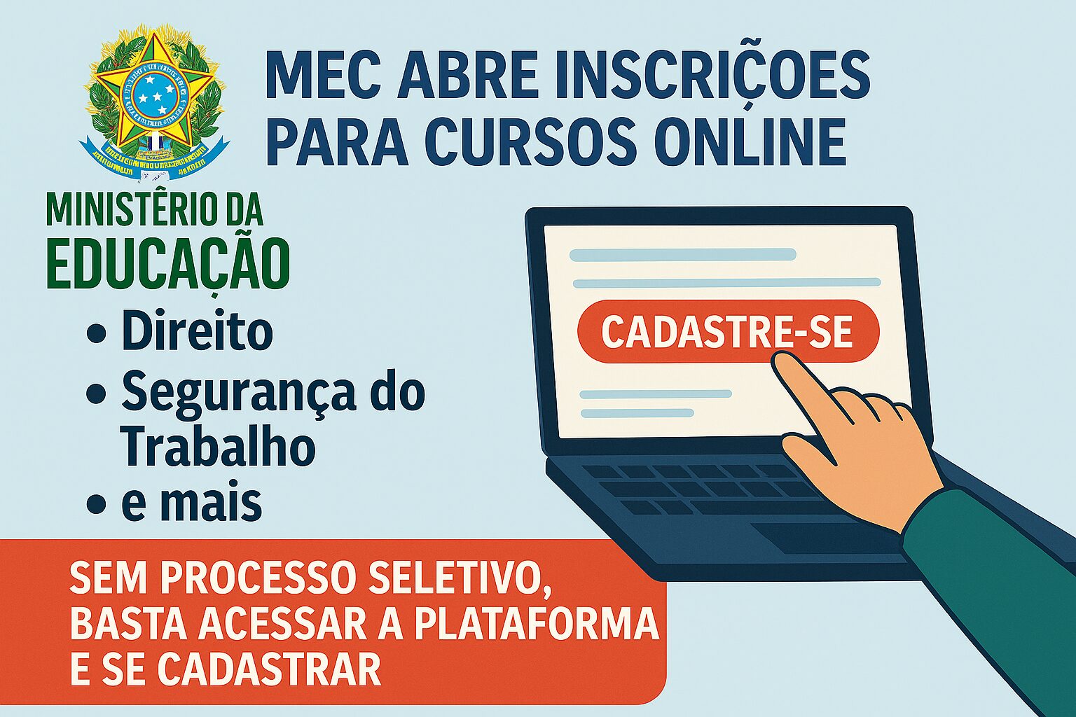 MEC está oferecendo cursos gratuitos e online (EAD) com certificados nas áreas de Direito, Segurança, Contratos e mais. Não é necessário processo seletivo e o melhor, conta como horas complementares para a faculdade!