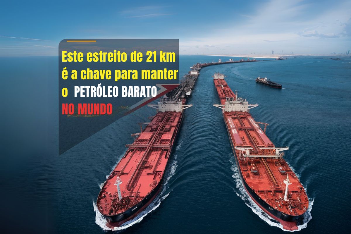 Este estreito de 21 km é a chave para manter o petróleo barato no mundo — mas pode ser fechado e explodir o preço do combustível no seu bolso