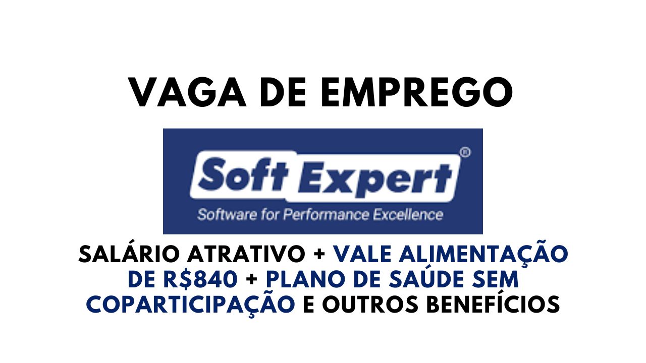 SoftExpert empresa multinacional que lidera o mercado de soluções em software contrata Pessoa Analista de Marketing e Comunicação com salário atrativo+vale alimentação R$840+bônus anual entre outros benefícios