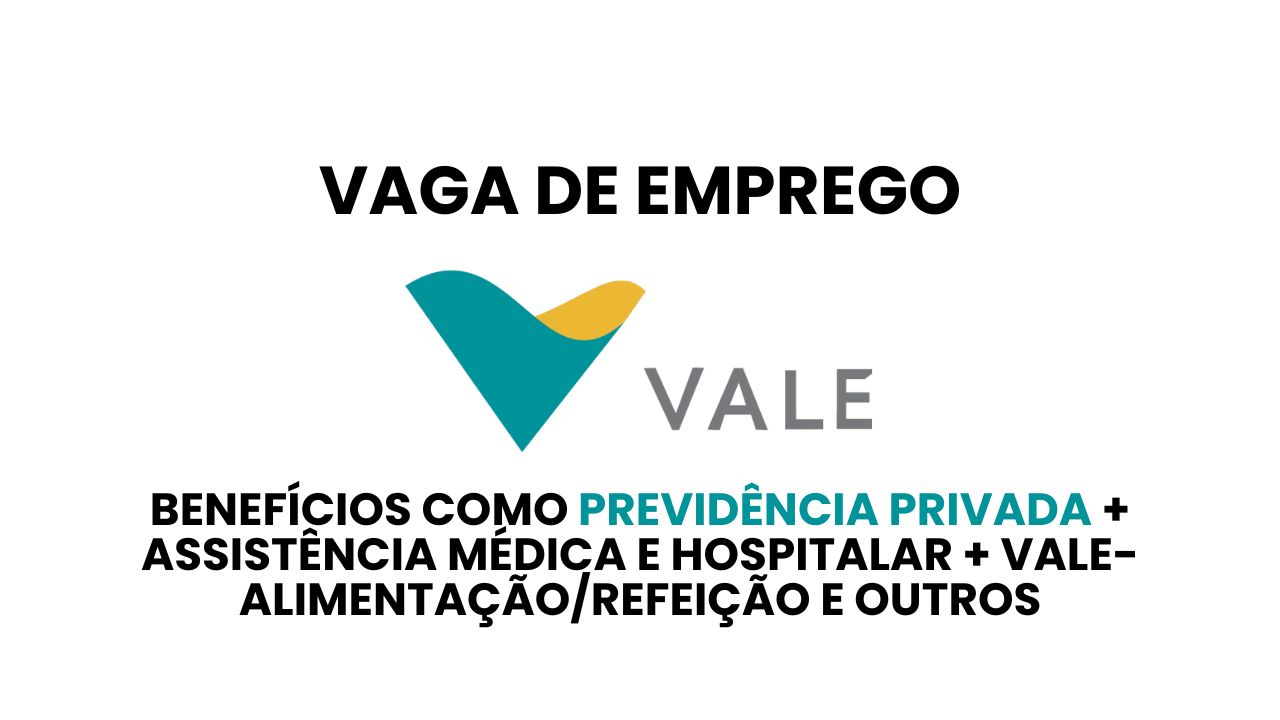 Vale uma das maiores mineradoras do mundo convoca pessoas com ensino médio completo para trabalhar das 07:30 às 16:30 oferece benefícios completos como previdência privada + assistência médica e hospitalar entre outros, para vaga de Auxiliar de Manutenção