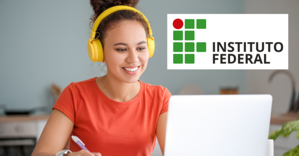 Instituto Federal - IF Baiano convoca interessados em fazer curso técnico 100% gratuito EAD. Mais de 100 vagas online para você estudar de casa 
