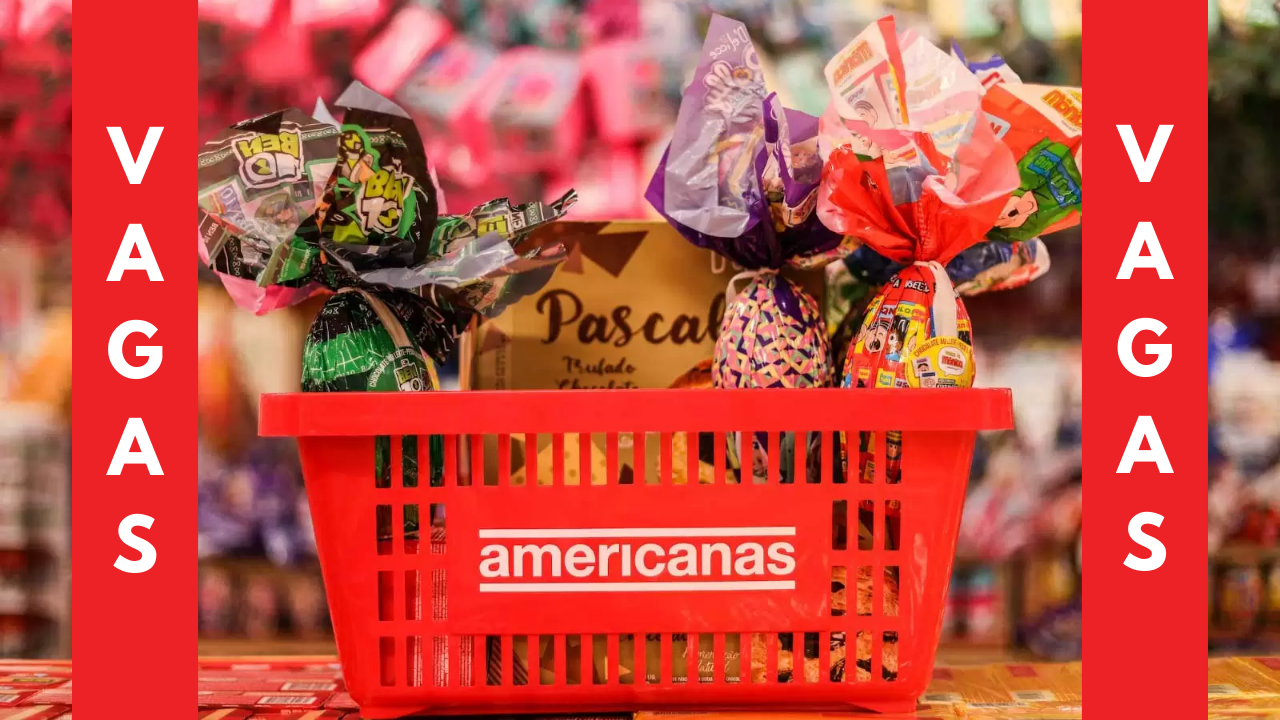 A Americanas oferece mais de 6.500 vagas temporárias para a Páscoa, com possibilidade de efetivação.