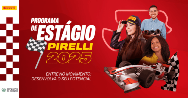 Pirelli abre inscrições para programa de estágio em seis cidades do Brasil com bolsas de até R$ 1.869