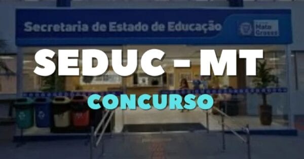 SEDUC-MT abre concurso público com 1.500 vagas