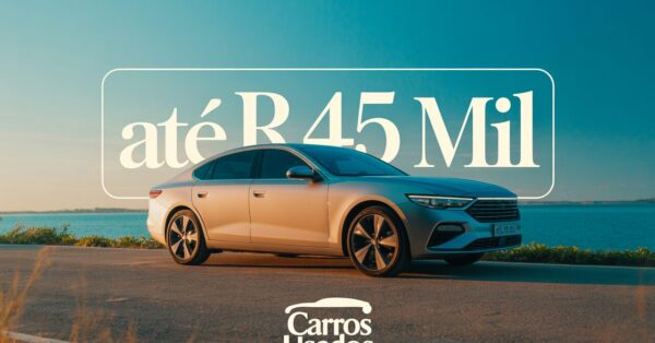 Carros usados por até R$ 45 mil