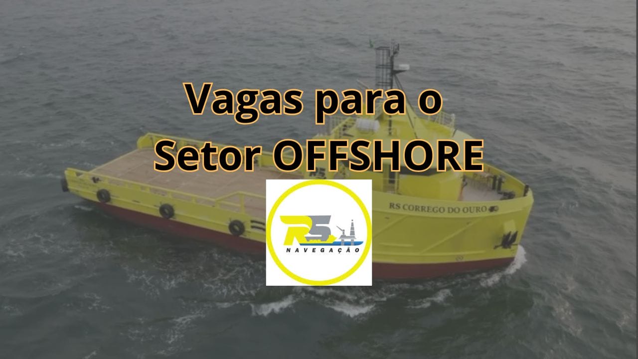 RS Navegação está contratando para o setor offshore! Vagas para Contra Mestre, Cozinheiro e outros cargos em Macaé/RJ