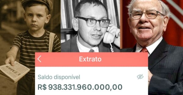 Colagem mostrando um garoto vendedor de jornais em 1945, um jovem Warren Buffett atendendo um telefone e o próprio Buffett em foto recente, com sobreposição de um extrato bancário exibindo “R$ 938.331.960.000,00” de saldo disponível.