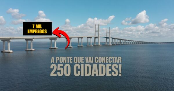 Bahia fecha acordo bilionário com a China para construir ponte de 12 km, unindo 250 municípios e gerando 7 mil empregos diretos e indiretos.
