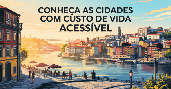 Conheça as cidades com custo de vida acessível que estão ganhando novos moradores no Brasil