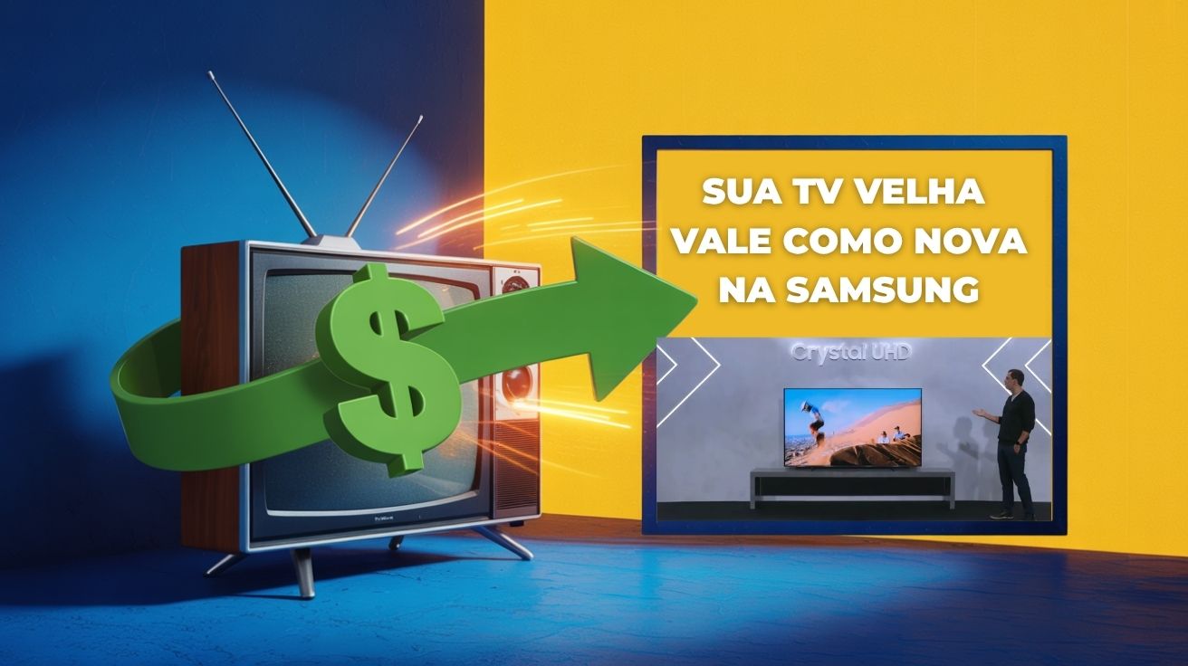 Troque sua TV velha por uma Smart TV nova Samsung com até 40% de desconto e reembolso em dinheiro. Saiba como participar do programa.