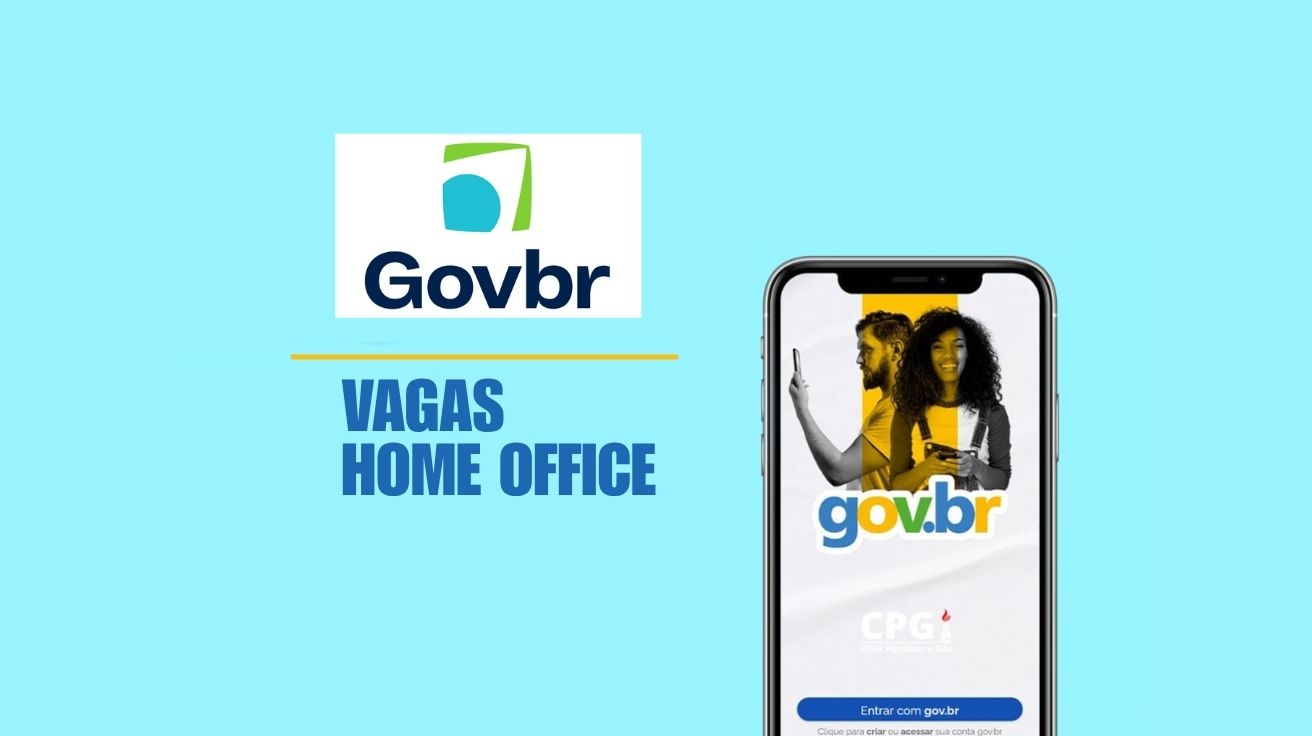 GOVBR oferece vagas remotas com impacto social e sem concurso. Empresa privada de tecnologia abre novas oportunidades em junho de 2025.