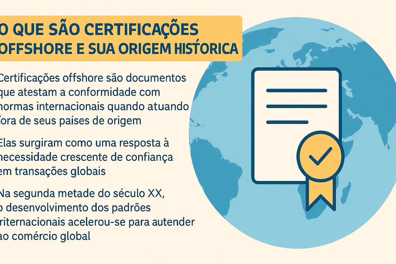 Infografía explicando el concepto de certificaciones offshore, con texto a la izquierda e ícono de certificado sobre un mapa mundial a la derecha.