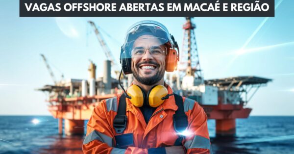 Oportunidade para trabalhar embarcado -Vagas offshore abertas em Macaé e região para Cozinheiro, Ajudante, Padeiro, Saloneiro e outros cargos