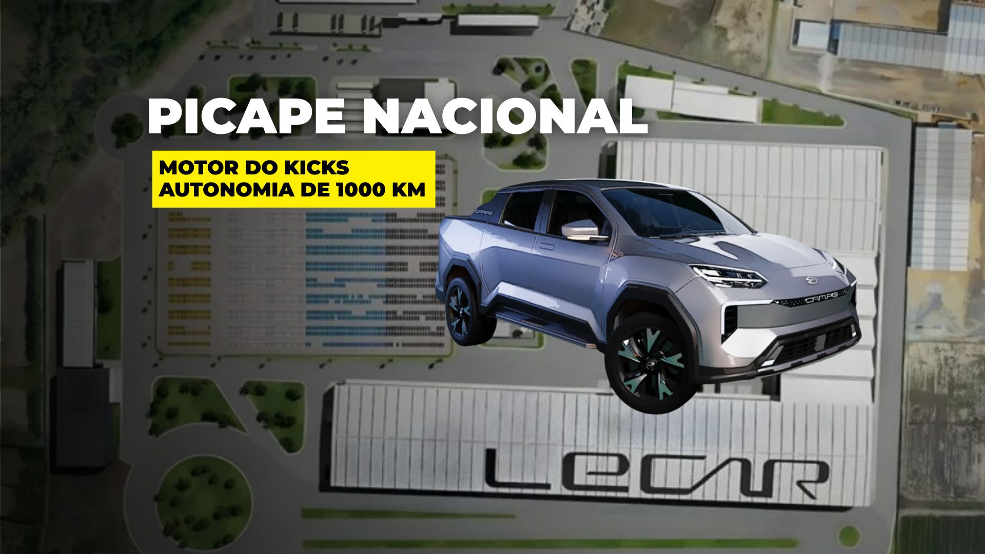 Lecar Campo, picape híbrida flex nacional, chega em 2026 com 165 cv, autonomia de 1.000 km e tecnologia avançada para o mercado brasileiro.