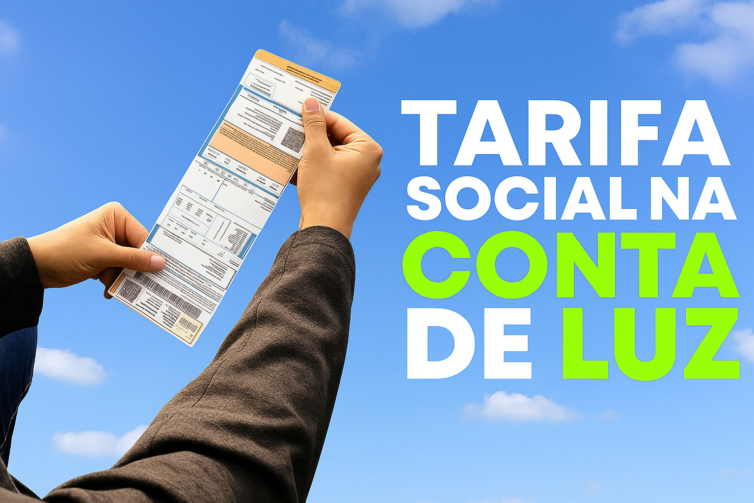 Pessoa segurando conta de luz com texto sobre tarifa social em fundo azul com nuvens.