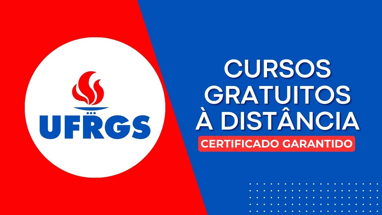 A UFRGS oferece cursos gratuitos e 100% online na plataforma Lúmina, com certificado de conclusão para quem completa, permitindo aprendizado flexível e acessível.