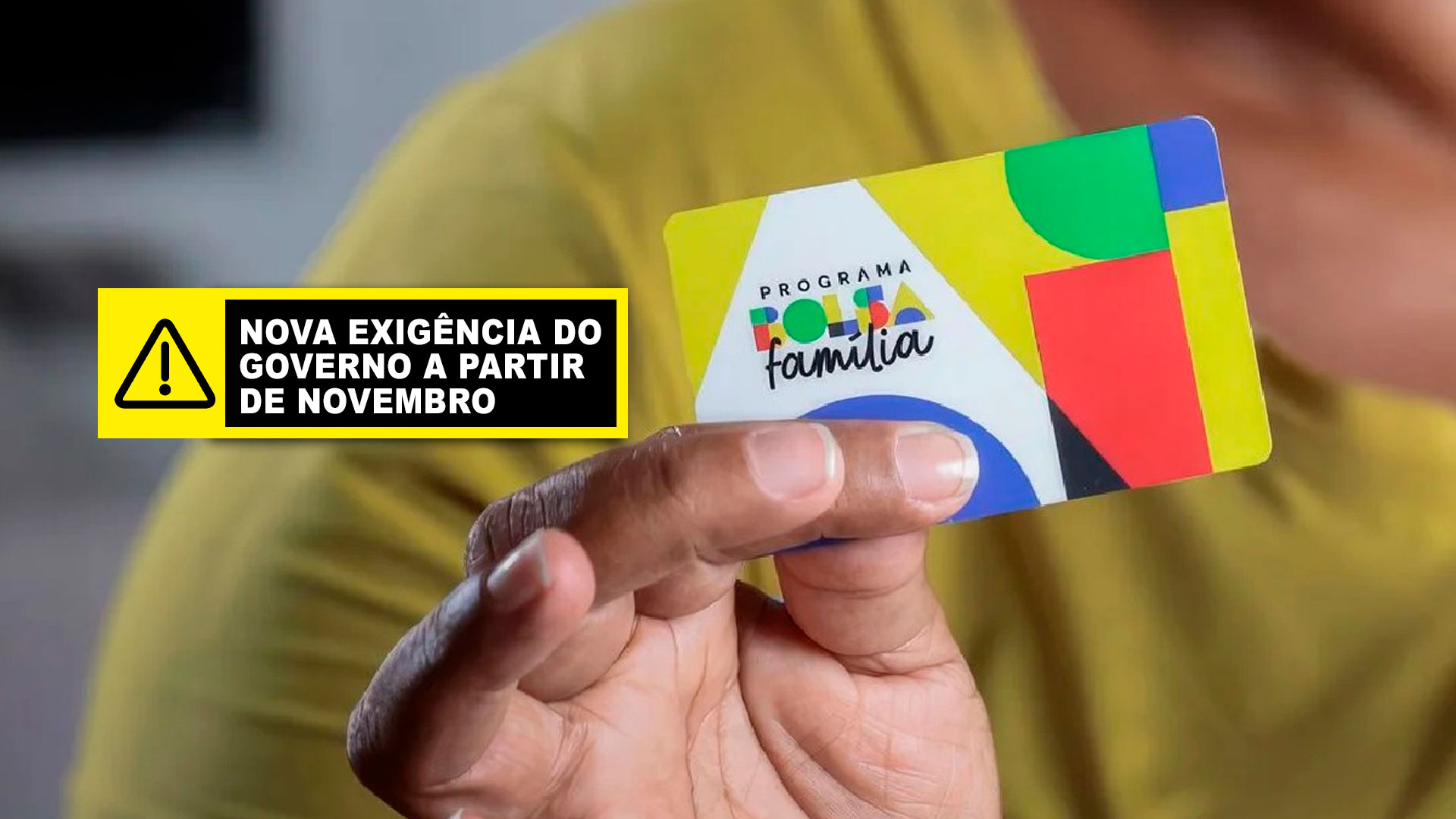 Brasileiros do Bolsa Família precisarão cumprir nova exigência do Governo para continuar recebendo o benefício a partir de novembro
