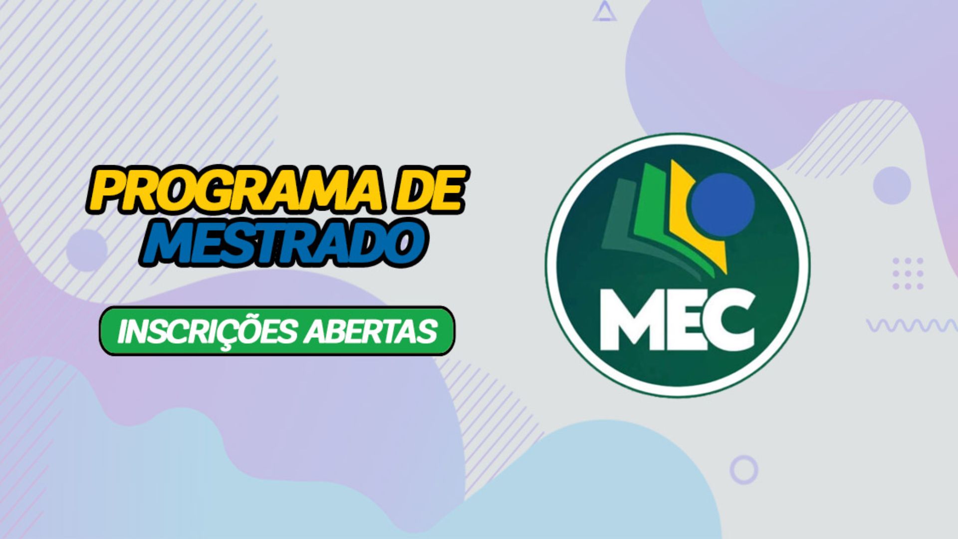 Mestrado em Letras gratuito do MEC abre 911 vagas em universidades públicas, com aulas presenciais e inscrições em setembro de 2025.