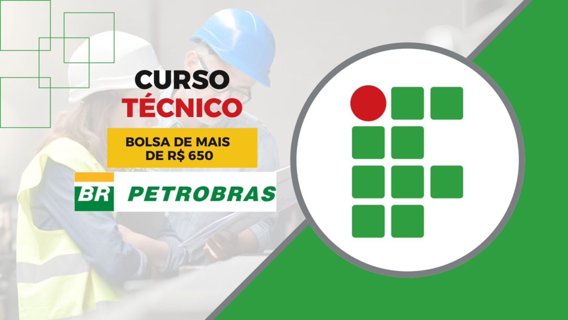 IFPE Recife abre cursos técnicos gratuitos com apoio da Petrobras e bolsas de até R$ 858. Inscrições online vão até 1º de outubro.