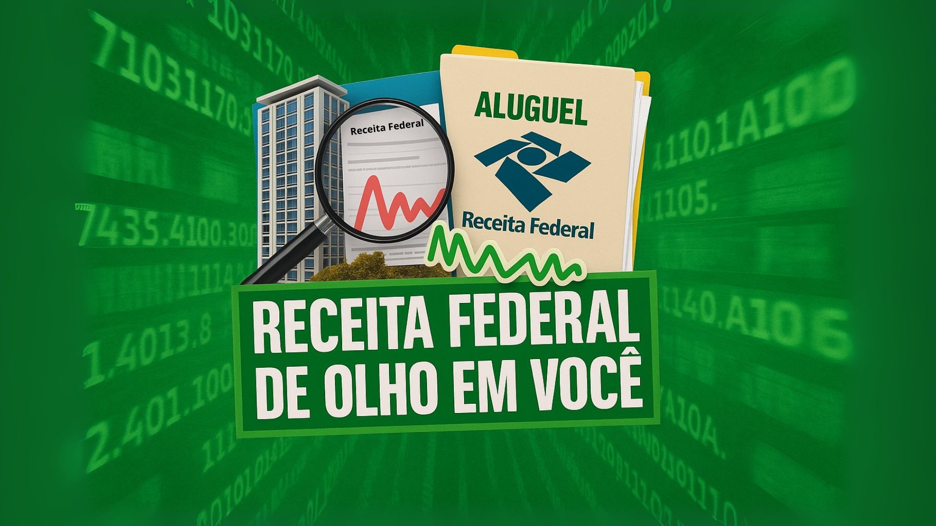 Receita Federal cria CPF dos imóveis e amplia cruzamento de dados para identificar aluguéis não declarados com multas retroativas.