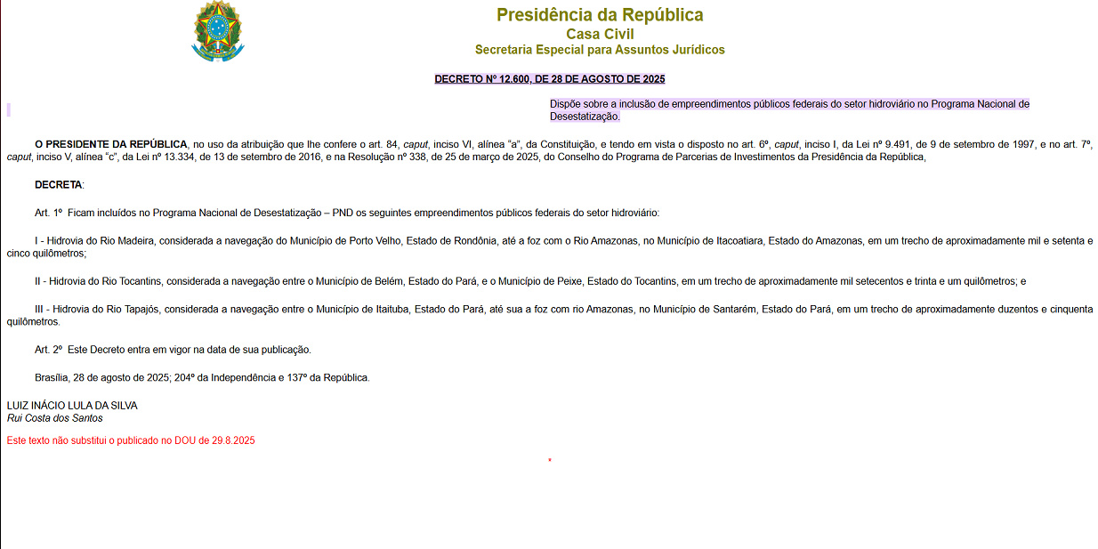 Presidente brasileño firma decreto nº 12.600 e incluye ríos Madeira, Tocantins y Tapajós en el programa de desestatización — subastas billonarias entregarán hidrovías de la Amazonía a la iniciativa privada y prometen cambiar para siempre el transporte del agronegocio por el Arco Norte