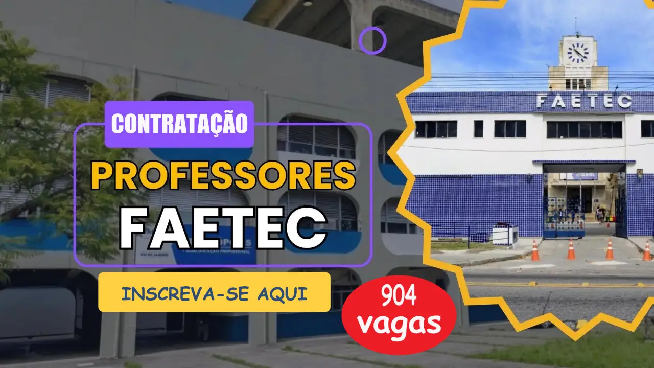 Vagas imediatas no Rio de Janeiro: Faetec lança processo seletivo com quase mil vagas para professores e instrutores com salários atrativos. Saiba como se inscrever.