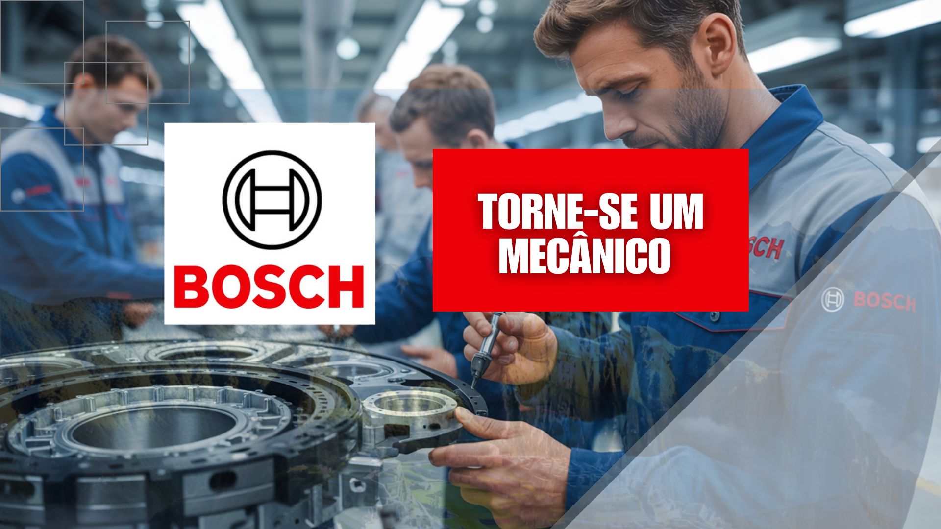 Bosch abre formação técnica em mecânica com foco em tecnologia e CNC, unindo teoria e prática em fábrica real. Inscrições até 17 de outubro.
