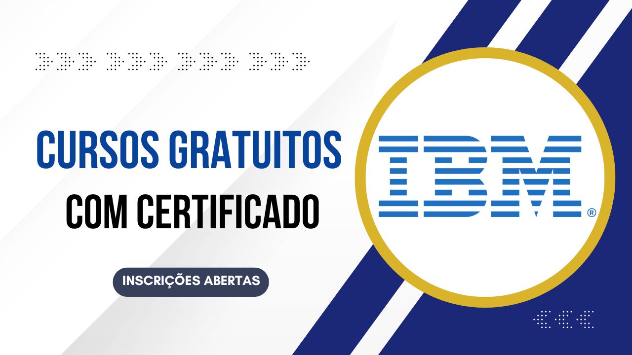 A IBM oferece cursos gratuitos online em inteligência artificial, Python e cibersegurança. Saiba como se inscrever e obter seu certificado.