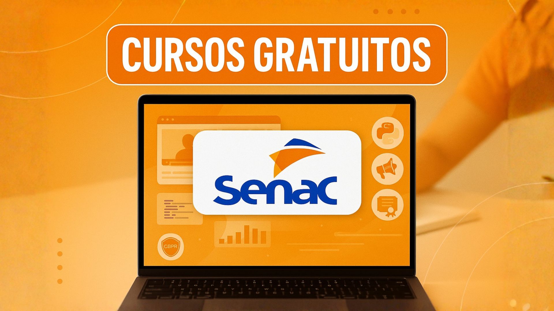 Senac abre mil vagas em mais de 30 cursos gratuitos EaD com certificado, em áreas como LGPD, Python e marketing digital. Inscreva-se agora.