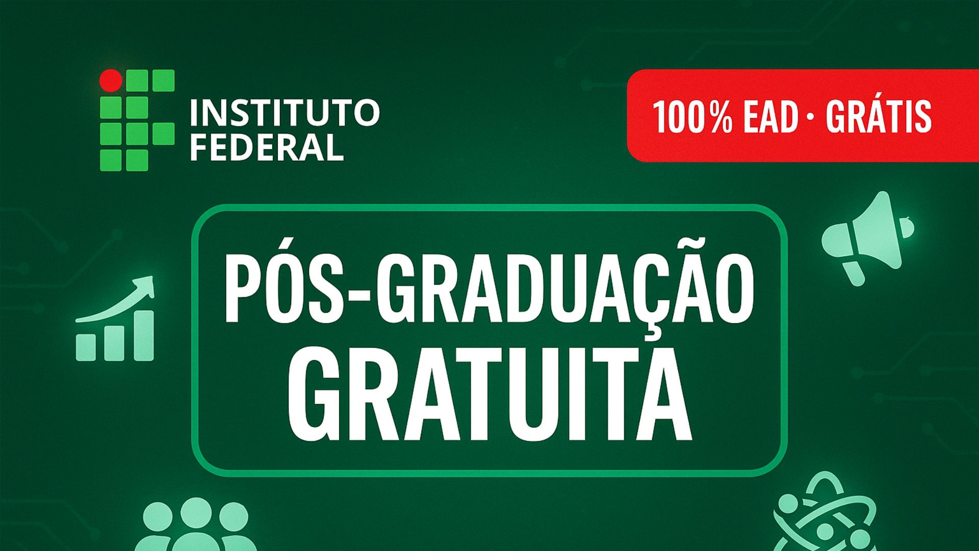 Curso gratuito em Gestão 100% EAD no IFMG com 80 vagas em quatro especializações. Inscrições até hoje. Inicie 2026 com certificado oficial.