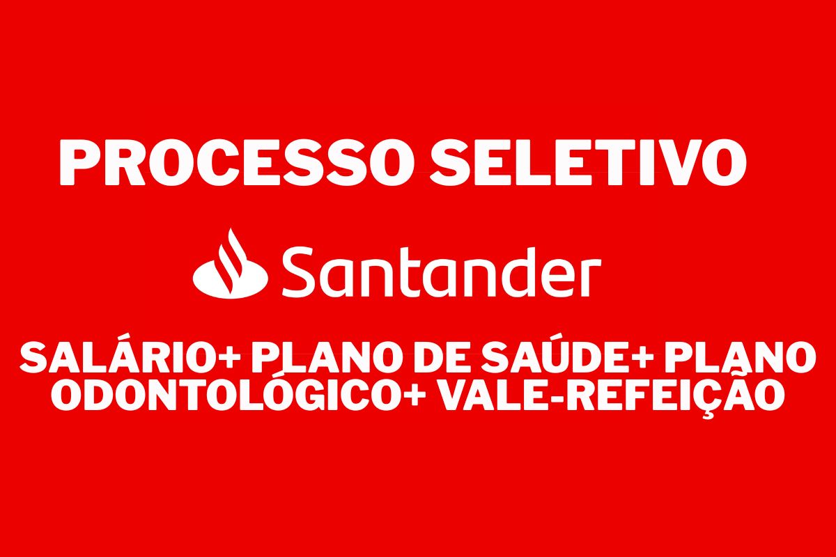 Vagas no Banco Santander em todo o Brasil, com processo seletivo digital, salários a partir de R$ 8.700 e oportunidades do ensino médio ao trainee.