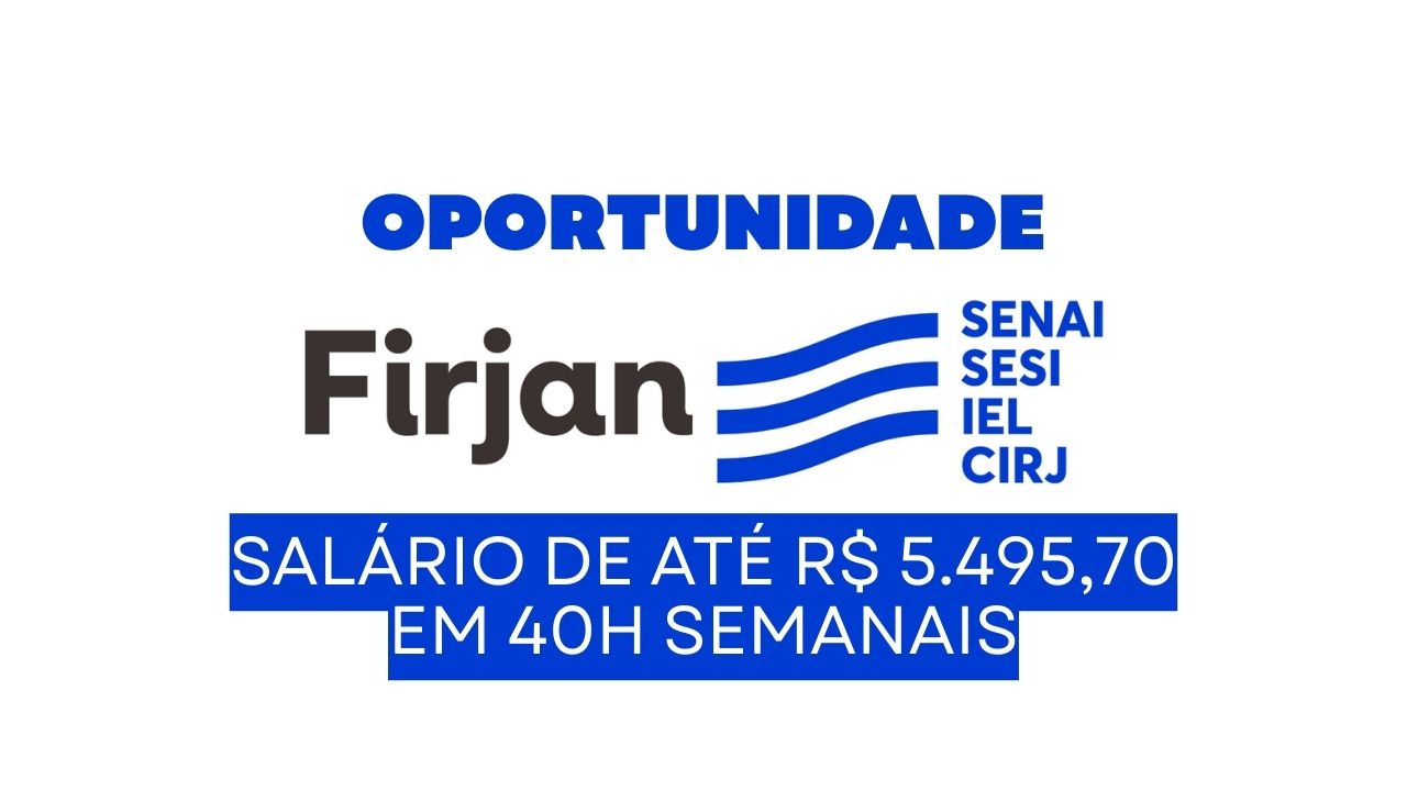 FIRJAN abre vaga de emprego nível técnico com salário de até R$ 5.495,70 + cartão alimentação/refeição + plano de saúde para atuar como Técnico(a) de Segurança do Trabalho II na Tijuca - RJ!
