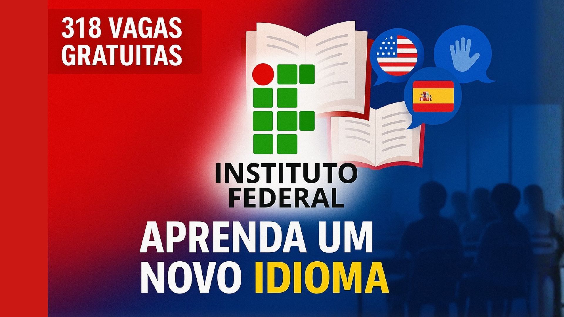 318 vagas gratuitas em cursos de inglês, espanhol e Libras no IFMS em sete cidades de MS. Inscrições até 19 de novembro.