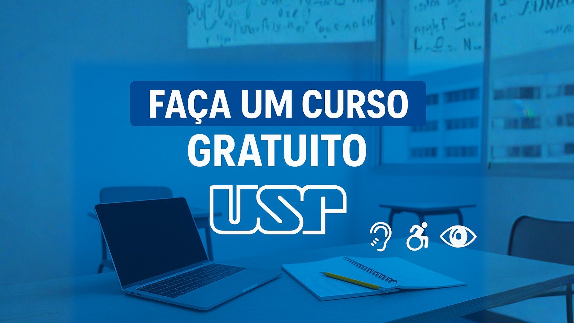Curso gratuito da USP oferece 5 mil vagas em formação online sobre DUA, inclusão e neurodiversidade, com certificado para participantes.