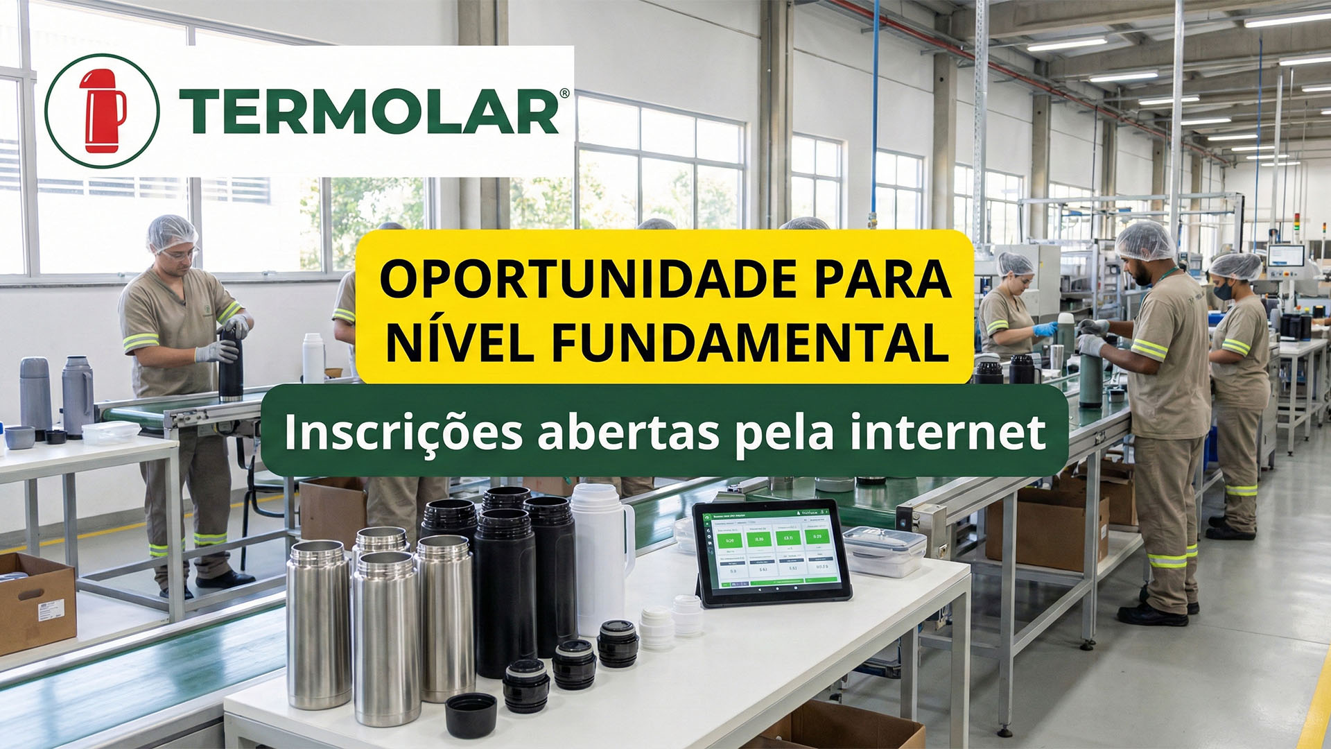 Termolar anuncia 15 vagas de emprego de nível fundamental para Auxiliar de produção com contratação imediata em Porto Alegre