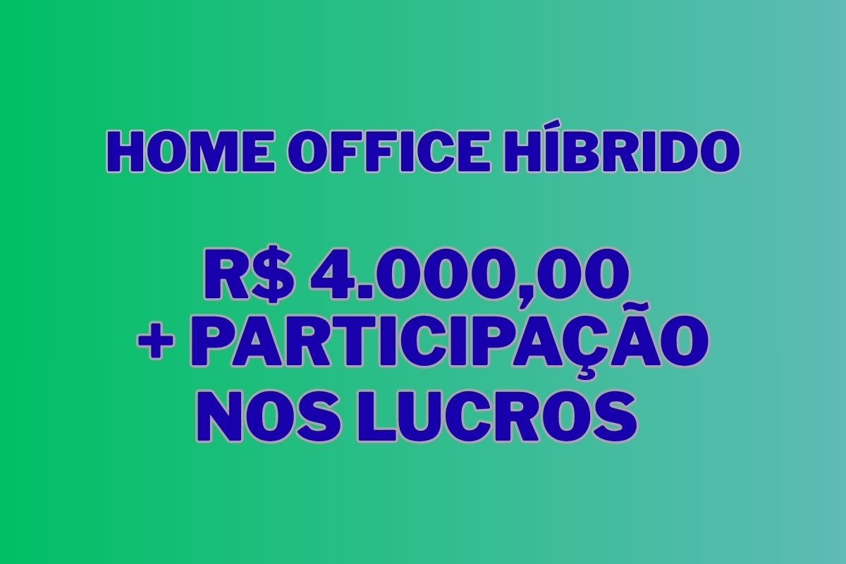 home office híbrido em São Paulo: vaga de analista com participação nos lucros e jornada das 8h às 17h; confira requisitos, salário e benefícios.