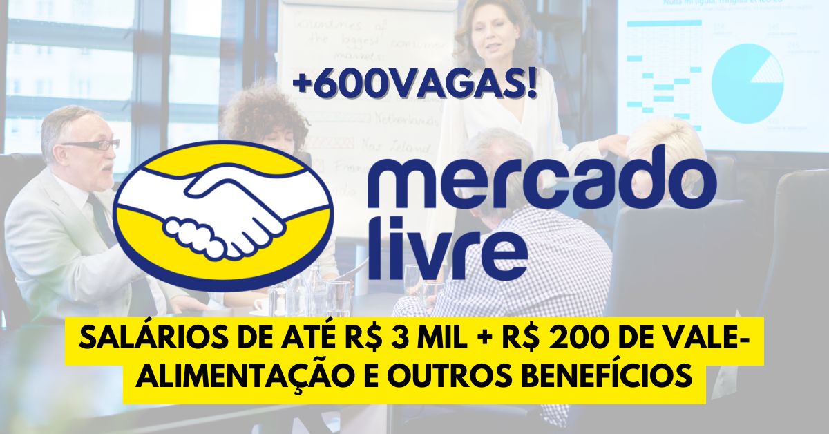 Mercado Livre está convocando interessados em trabalhar de segunda a sexta para ganhar R$ 3.000 + vale-alimentação, plano de saúde e outros benefícios. Processo seletivo oferece 628 vagas presenciais e home office