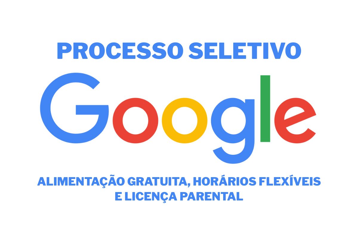 Trabalhe no Google: confira vagas em São Paulo e Belo Horizonte na área de tecnologia e saiba como se candidatar às vagas abertas no Brasil.