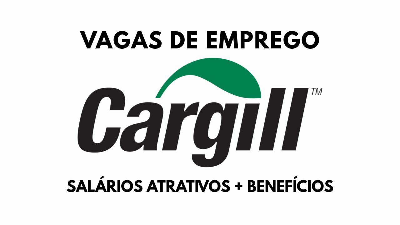 As vagas de emprego da Cargill oferecem benefícios, inclusão e desenvolvimento profissional em um ambiente diverso.
